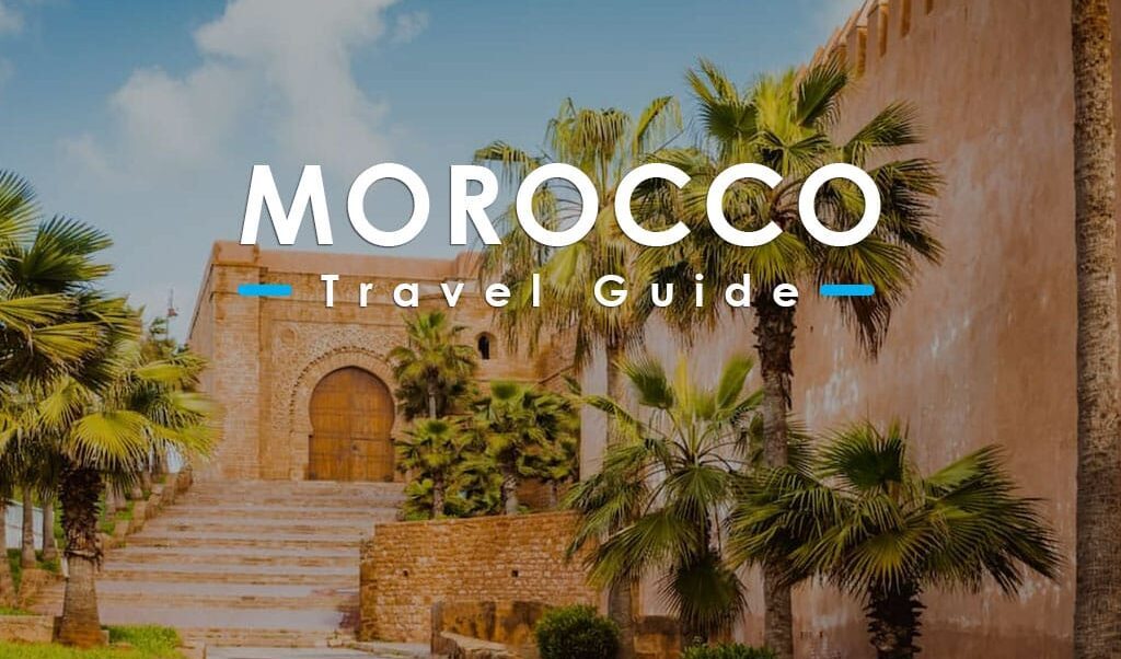 Morocco travel guide